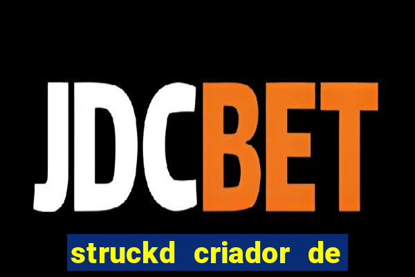 struckd criador de jogos 3d