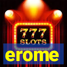 erome