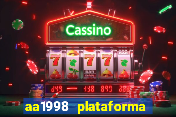 aa1998 plataforma de jogos