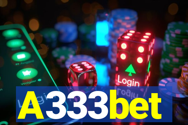 A333bet