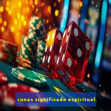 runas significado espiritual