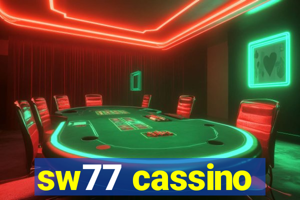 sw77 cassino