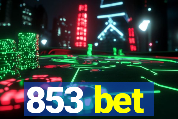 853 bet