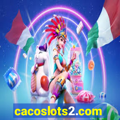 cacoslots2.com