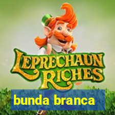 bunda branca