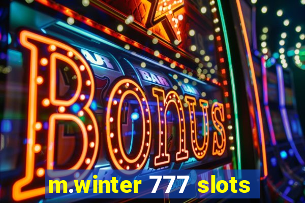 m.winter 777 slots