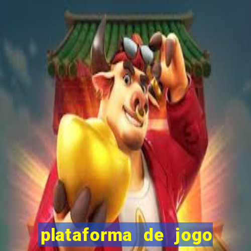 plataforma de jogo que ta pagando bem