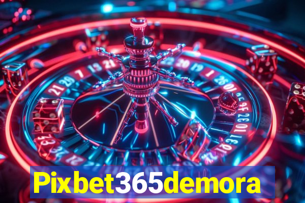 Pixbet365demora