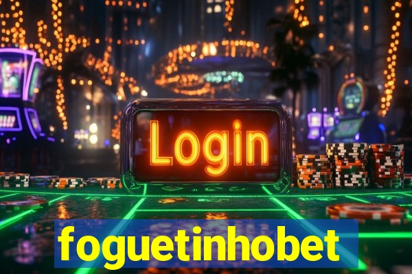 foguetinhobet