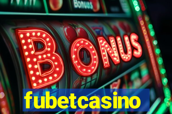 fubetcasino