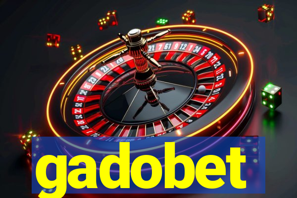 gadobet