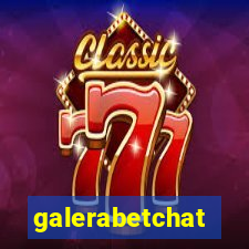 galerabetchat