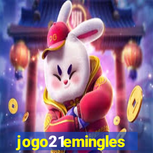 jogo21emingles