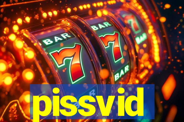 pissvid