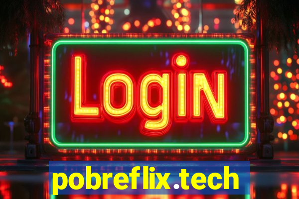 pobreflix.tech