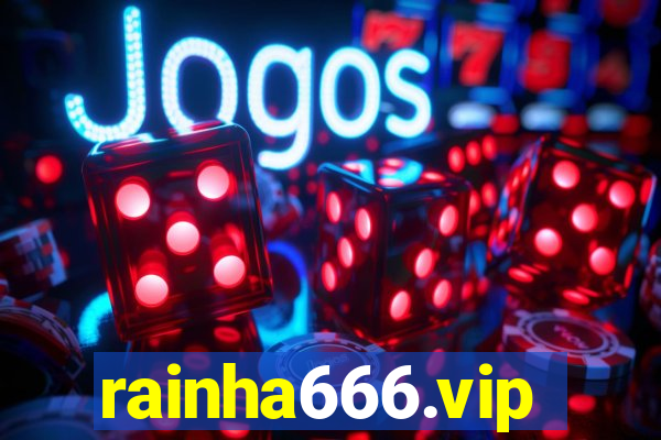 rainha666.vip