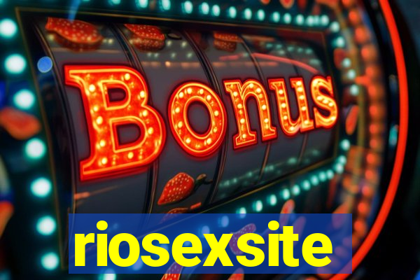 riosexsite