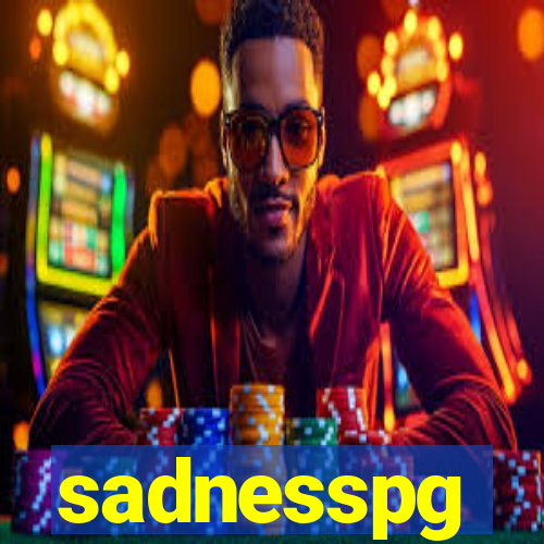 sadnesspg