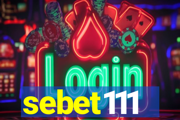 sebet111