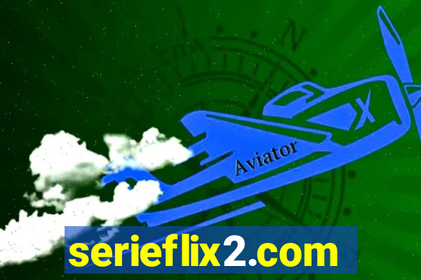 serieflix2.com