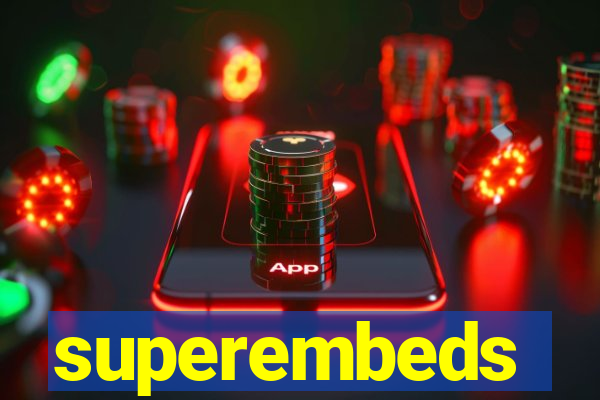 superembeds