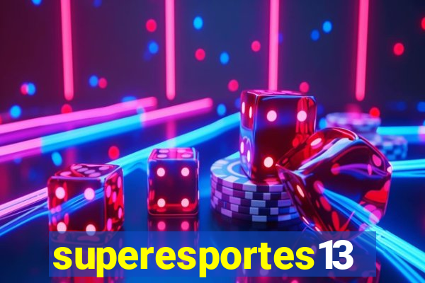 superesportes13.bet