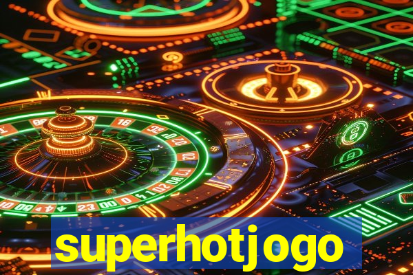 superhotjogo