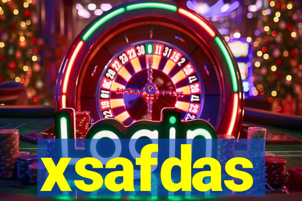 xsafdas