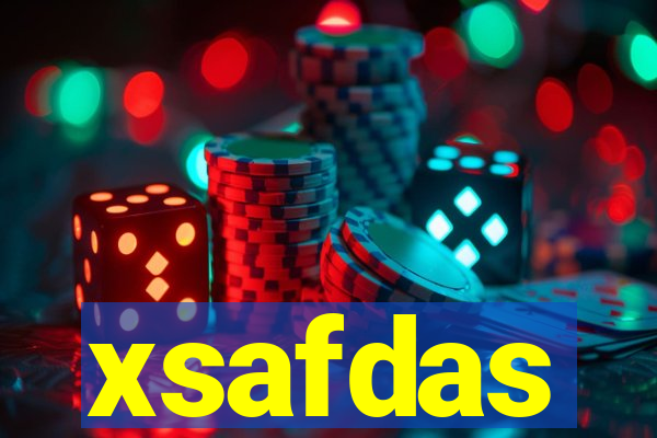 xsafdas