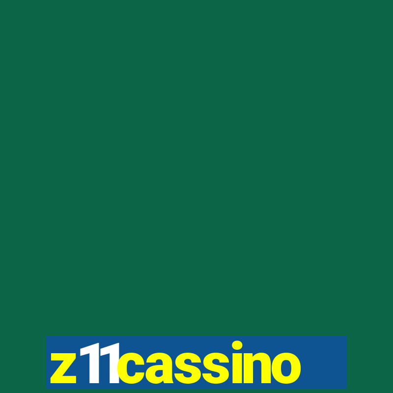 z11cassino