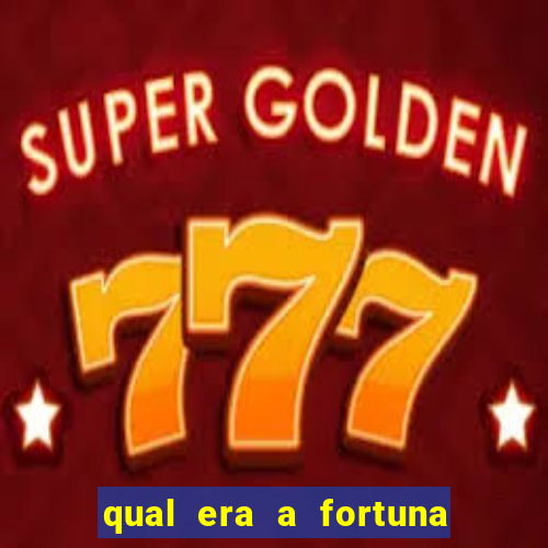 qual era a fortuna de paulinha abelha