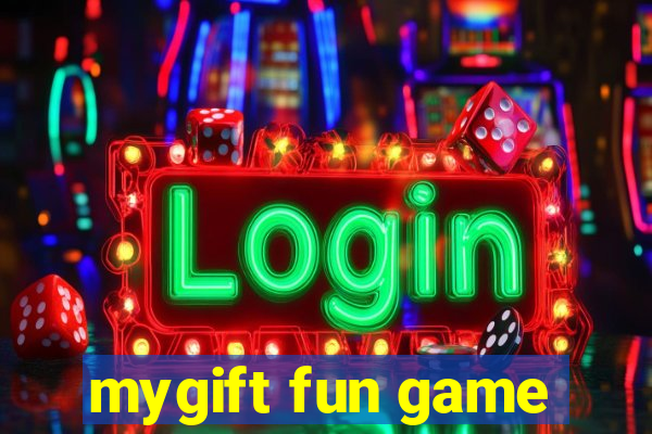 mygift fun game