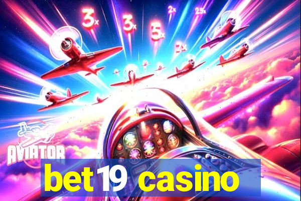 bet19 casino