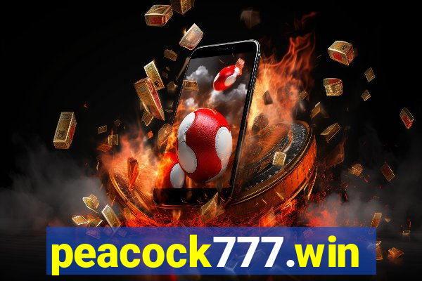 peacock777.win