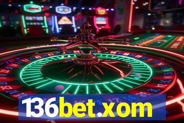 136bet.xom