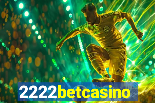 2222betcasino