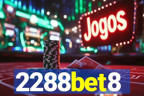 2288bet8