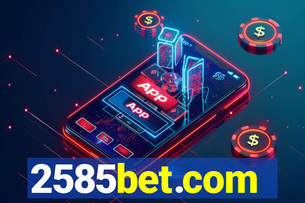 2585bet.com