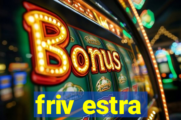 friv estra