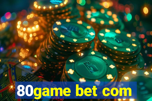 80game bet com