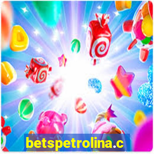 betspetrolina.com