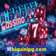 10biquinipg.com