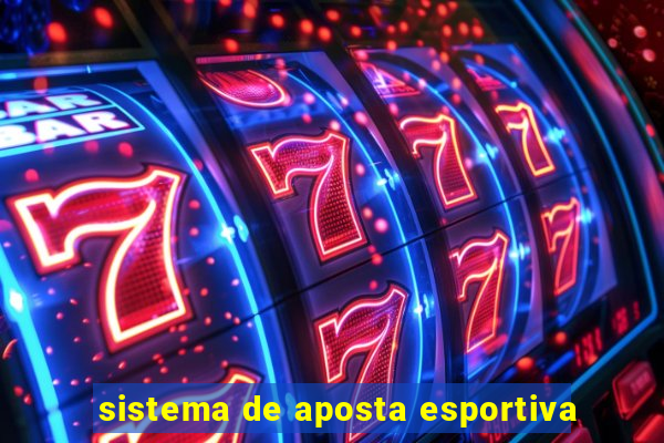 sistema de aposta esportiva