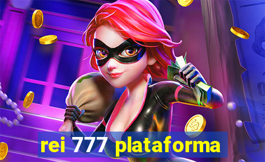 rei 777 plataforma