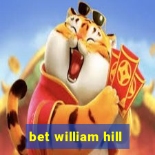 bet william hill