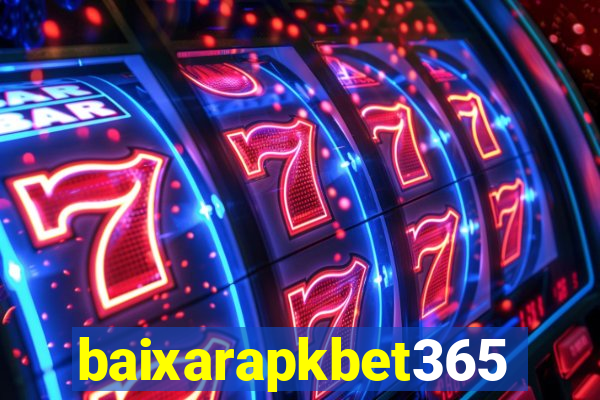 baixarapkbet365