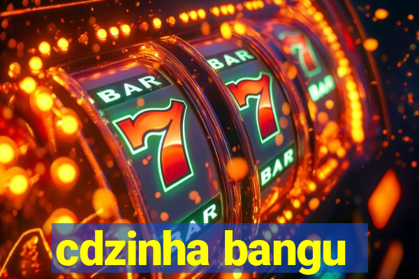 cdzinha bangu