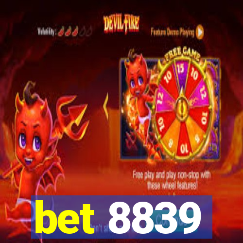 bet 8839