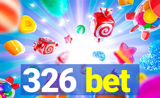 326 bet