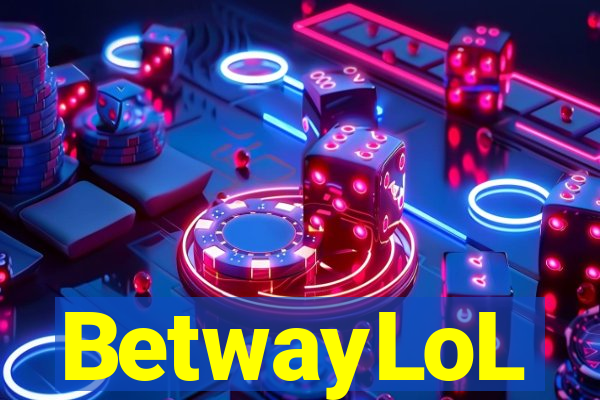 BetwayLoL